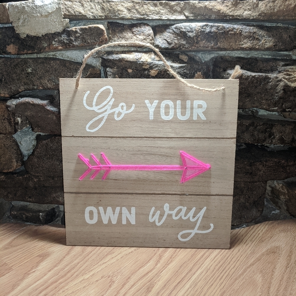 Inspirational Sign